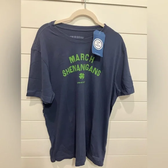 NWT March Shenanigans Life Is Good T Shirt - Picture 2 of 7